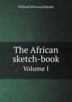 Bertrand.pt - The African Sketch-Book Volume 1