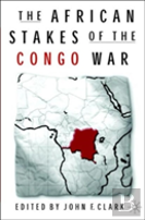 The African Stakes Of The Congo War