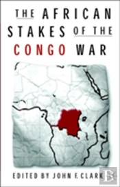 The African Stakes Of The Congo War