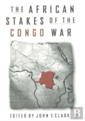 The African Stakes Of The Congo War