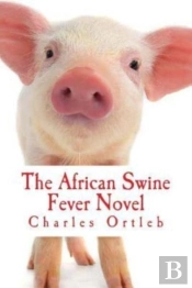 The African Swine Fever Novel
