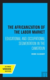 The Africanization Of The Labor Market