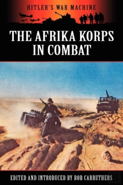 Bertrand.pt - The Afrika Korps In Combat