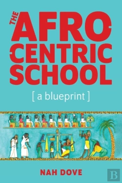 Bertrand.pt - The Afrocentric School (A Blueprint)