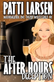 The After Hours Deception