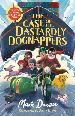Bertrand.pt - The After School Detective Club: The Case Of The Dastardly Dognappers
