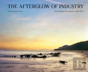 The Afterglow Of Industry