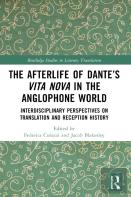 The Afterlife Of Danteâ€™S Vita Nova In The Anglophone World