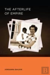 The Afterlife Of Empire