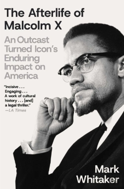 Bertrand.pt - The Afterlife Of Malcolm X
