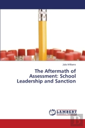 The Aftermath Of Assessment