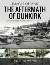 The Aftermath Of Dunkirk