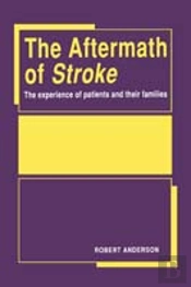 The Aftermath Of Stroke