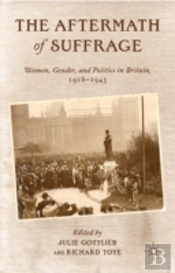 The Aftermath Of Suffrage