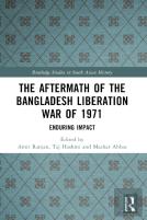 The Aftermath Of The Bangladesh Liberation War Of 1971