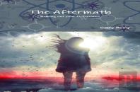 The Aftermath - Walking Out Your Deliverance
