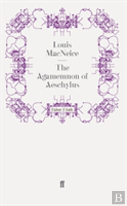 Bertrand.pt - The Agamemnon Of Aeschylus