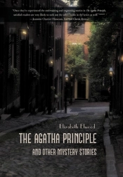 The Agatha Principle And Other Mystery Stories