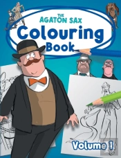 The Agaton Sax Colouring Book - Volume 1