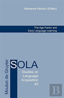 The Age Factor And Early Language Learning