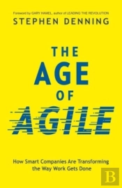 The Age Of Agile: