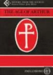 The Age Of Arthur Vol 1: Roman Britain And The Empire Of Arthur