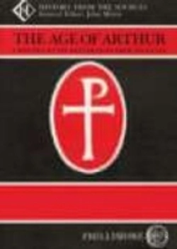 Bertrand.pt - The Age Of Arthur Vol 1: Roman Britain And The Empire Of Arthur