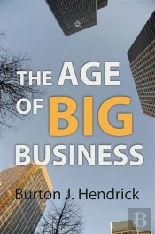 The Age Of Big Business