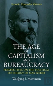 The Age Of Capitalism And Bureaucracy