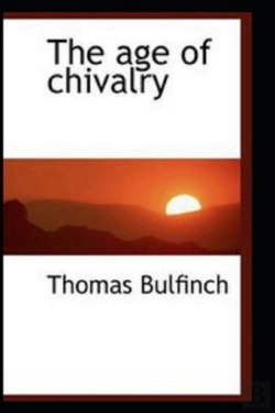 Bertrand.pt - The Age Of Chivalry Illustrated