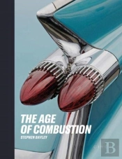 The Age Of Combustion