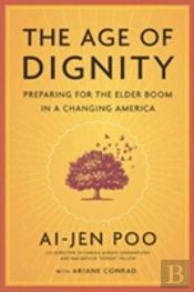 The Age Of Dignity