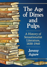 The Age Of Dimes And Pulps