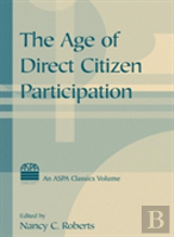 The Age Of Direct Citizen Participation