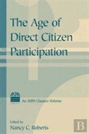 The Age Of Direct Citizen Participation