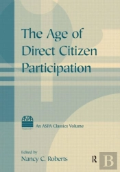 The Age Of Direct Citizen Participation