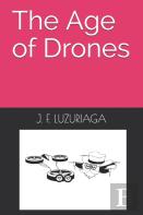 The Age Of Drones