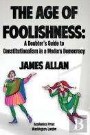 The Age Of Foolishness