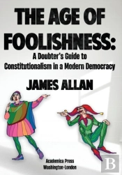 The Age Of Foolishness