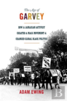 The Age Of Garvey