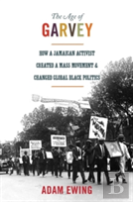 The Age Of Garvey