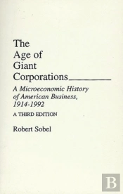 The Age Of Giant Corporations