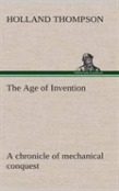 The Age Of Invention