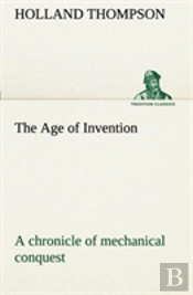 The Age Of Invention