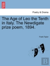 The Age Of Leo The Tenth In Italy. The N