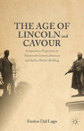 The Age Of Lincoln And Cavour