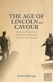 The Age Of Lincoln And Cavour