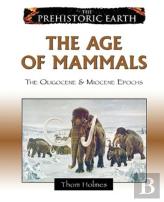 The Age Of Mammals