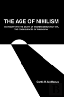 The Age Of Nihilism