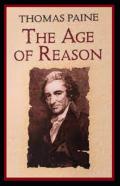 The Age Of Reason By Thomas Paine Illustrated Edition